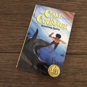 Call it Courage by: Armstrong Sperry paperback book